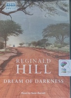Dream of Darkness written by Reginald Hill performed by Sean Barrett on MP3 CD (Unabridged)